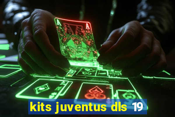 kits juventus dls 19